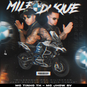 Listen to Miliduque song with lyrics from Mc Tinho TH