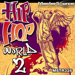 Matt Hirt的專輯Hip Hop World 2 (Explicit)