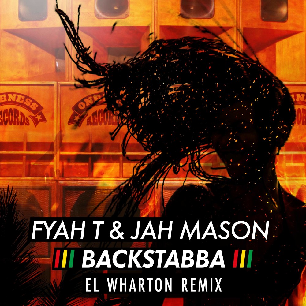 Backstabba (El Wharton Remix)