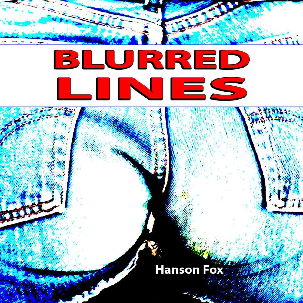 Blurred Lines (Originally Performed by Robin Thicke)