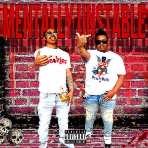อัลบัม Mentally Unstable (Explicit) ศิลปิน FatTre