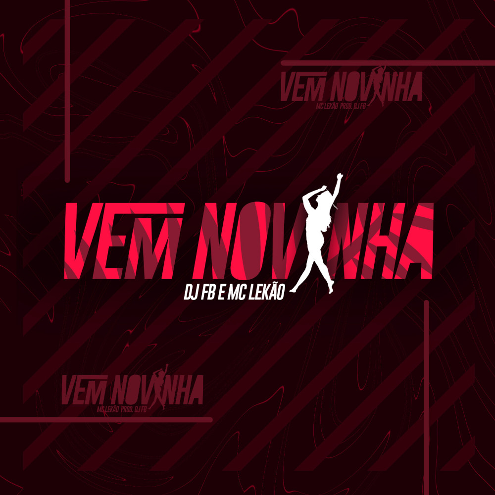 Vem Novinha (Explicit)