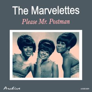 ดาวน์โหลดและฟังเพลง Please Mr Postman พร้อมเนื้อเพลงจาก The Marvelettes