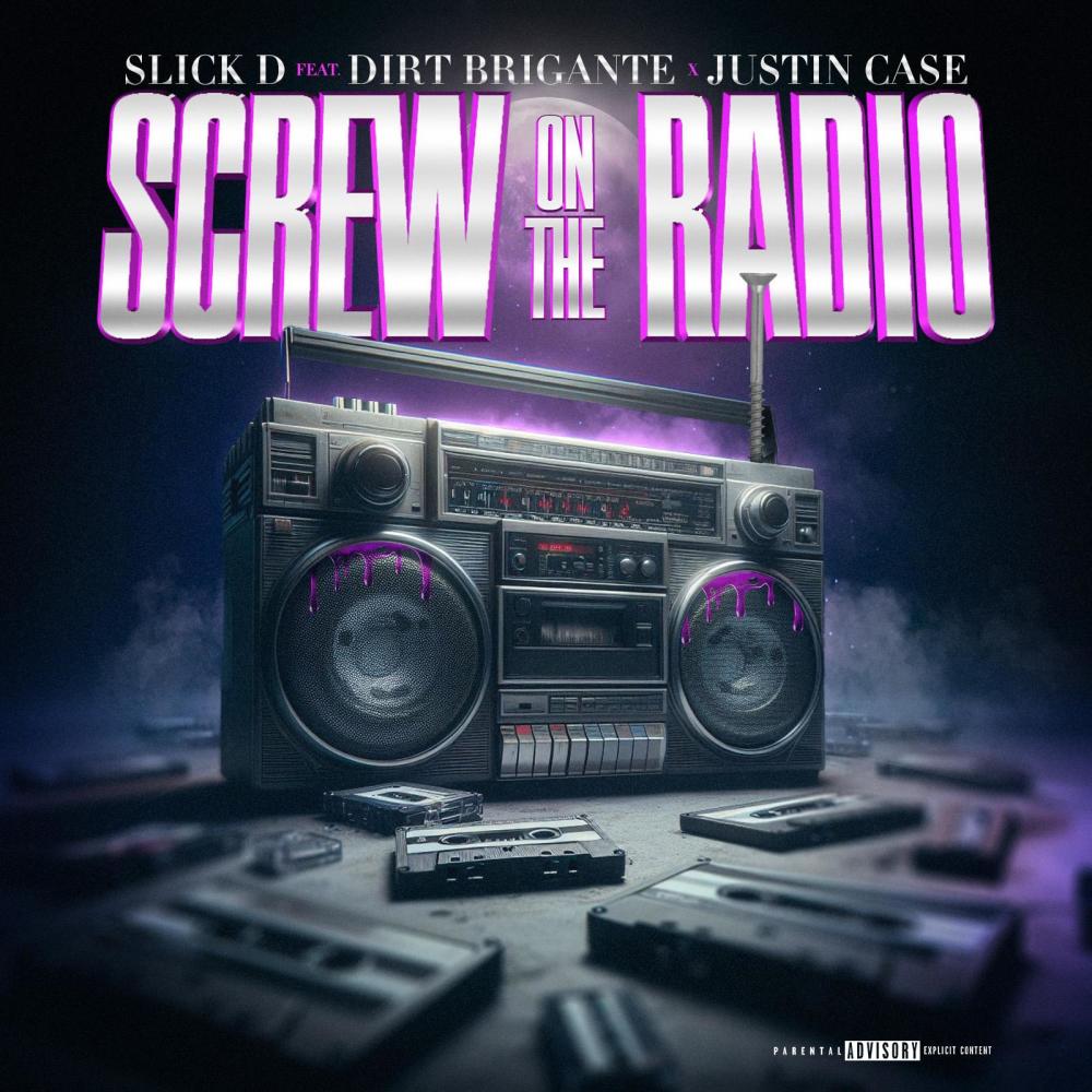 Screw On The Radio (feat. Dirty Brigante & Justin Case) (Explicit)