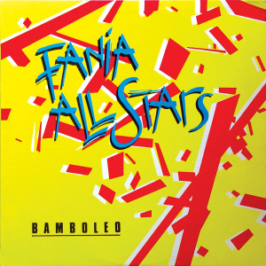 ดาวน์โหลดและฟังเพลง Bamboléo พร้อมเนื้อเพลงจาก Fania All Stars