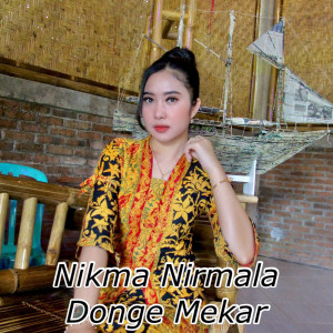 Listen to Donge Mekar song with lyrics from Nikma Nirmala
