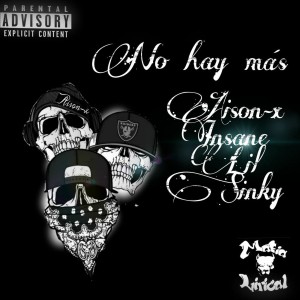 ดาวน์โหลดและฟังเพลง No Hay Mas (Explicit) พร้อมเนื้อเพลงจาก Mafia Lirical