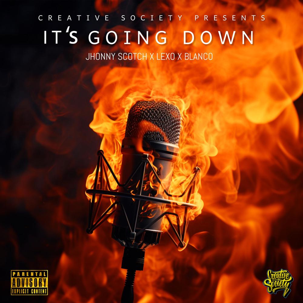 IT'S GOING DOWN (feat. BLANCO & LEXO) (Explicit)