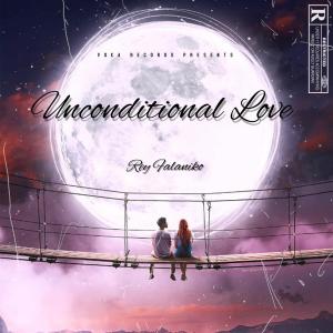 Rey Falaniko的專輯Unconditional Love (Explicit)