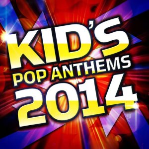 Party Buzz的專輯Kid's Pop Anthems 2014