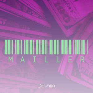 Album MAILLER (Explicit) from Douniia