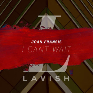 Joan Fransis的專輯I Can't Wait