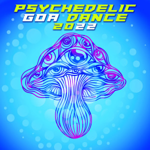 Psychedelic Goa Dance 2022 dari Goa Doc