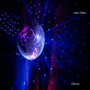 New Rules的專輯Dance