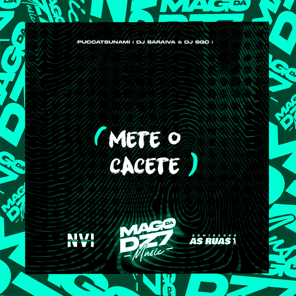 Mete o Cacete (Explicit)