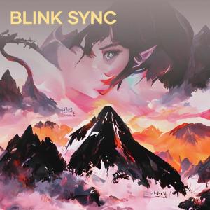 ดาวน์โหลดและฟังเพลง Blink Sync พร้อมเนื้อเพลงจาก JM Music