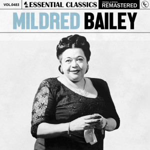 ดาวน์โหลดและฟังเพลง A Cigarette and a Silhouette พร้อมเนื้อเพลงจาก Mildred Bailey