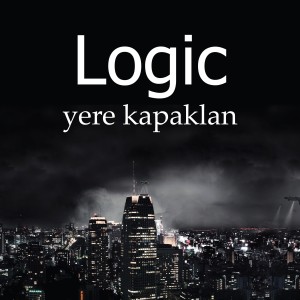 Listen to Yere Kapaklan song with lyrics from Logic