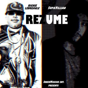 อัลบัม Rezume (feat. Richie Ledreagle & AJC) [Explicit] ศิลปิน Richie Ledreagle