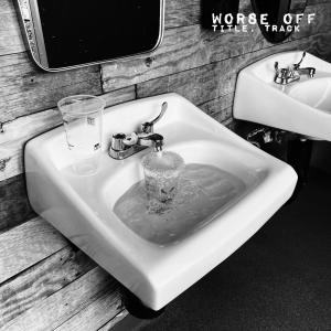 Worse Off的專輯Title, Track (Explicit)