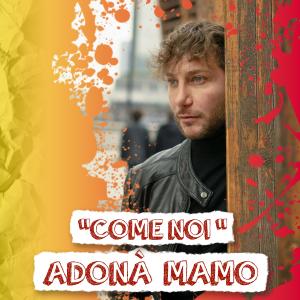 Album Come noi oleh Adonà