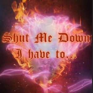 收聽Jaymee Baybee的Shut Me Down歌詞歌曲