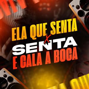 收聽Dj Nk Da Serra的MTG ELA QUE SENTA x SENTA E CALA A BOCA (Versão BH) (Explicit)歌詞歌曲