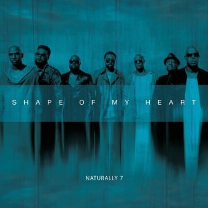 收聽Naturally 7的Shape of My Heart (feat. Peter Hollens)歌詞歌曲