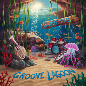 Album Groove Lagoon from Glass Tides