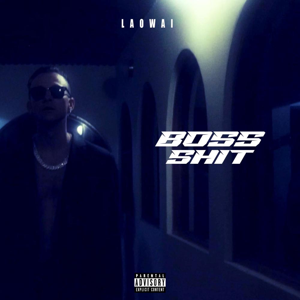 Boss Shit (Explicit)