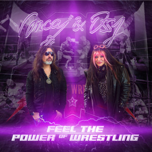 Listen to Feel The Power Of Wrestling song with lyrics from Anca