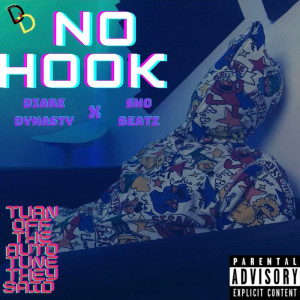 Diare Dynasty的專輯No Hook (Explicit)