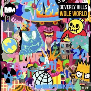 Beverly Hills的专辑Wole World (Explicit)