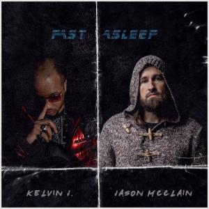 ดาวน์โหลดและฟังเพลง Fast Asleep พร้อมเนื้อเพลงจาก Kelvin J.