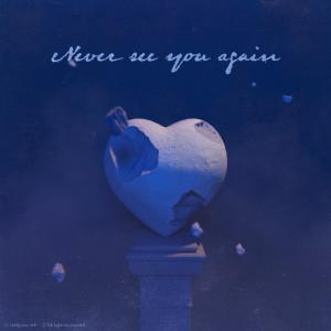 收听Asthma的Never See You Again (feat. 차우주)歌词歌曲