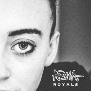 收聽Asha的Royals歌詞歌曲