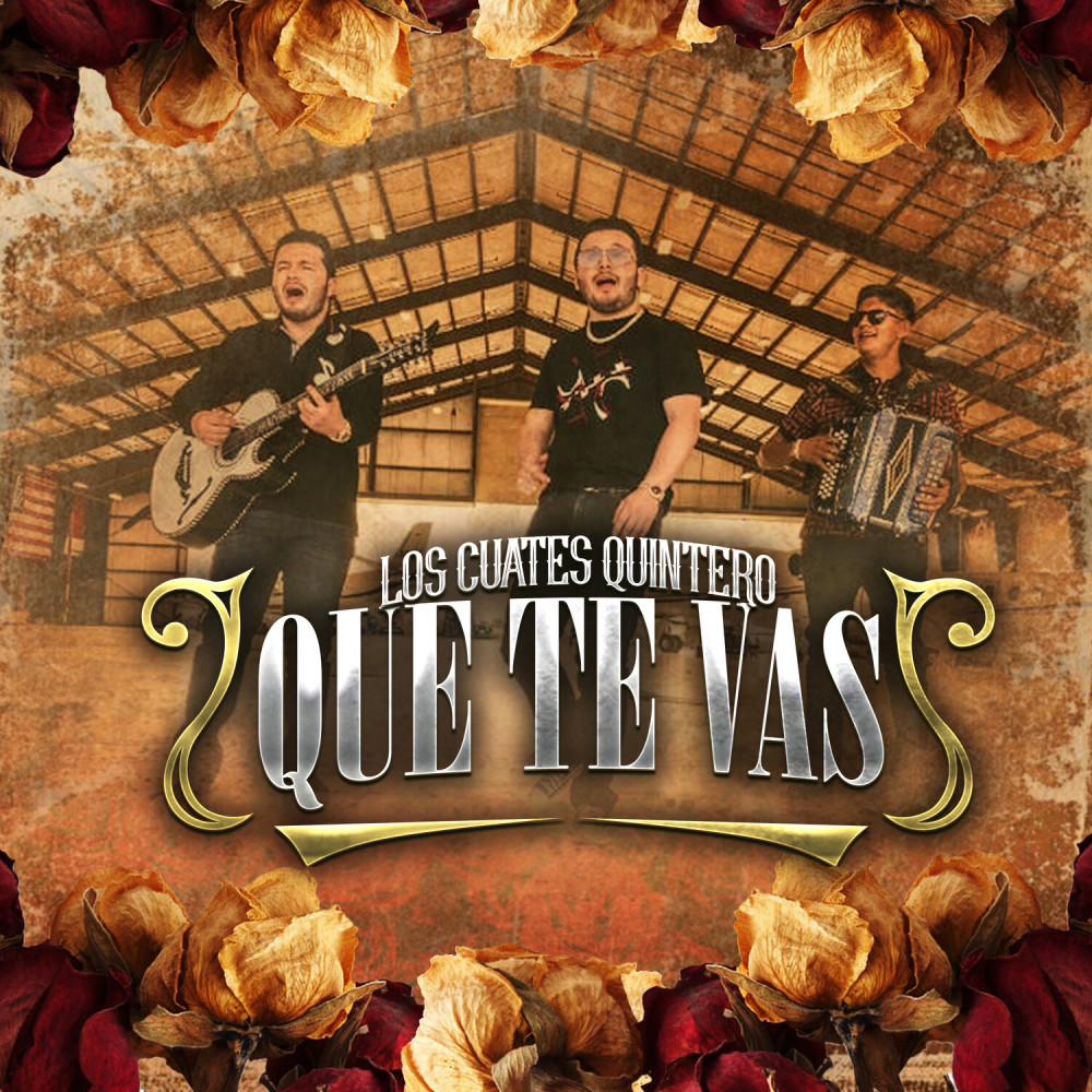 Que Te Vas (En Vivo)