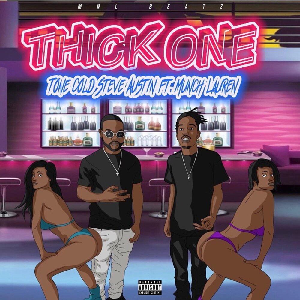 Thick One (feat. Munch Lauren) (Explicit)