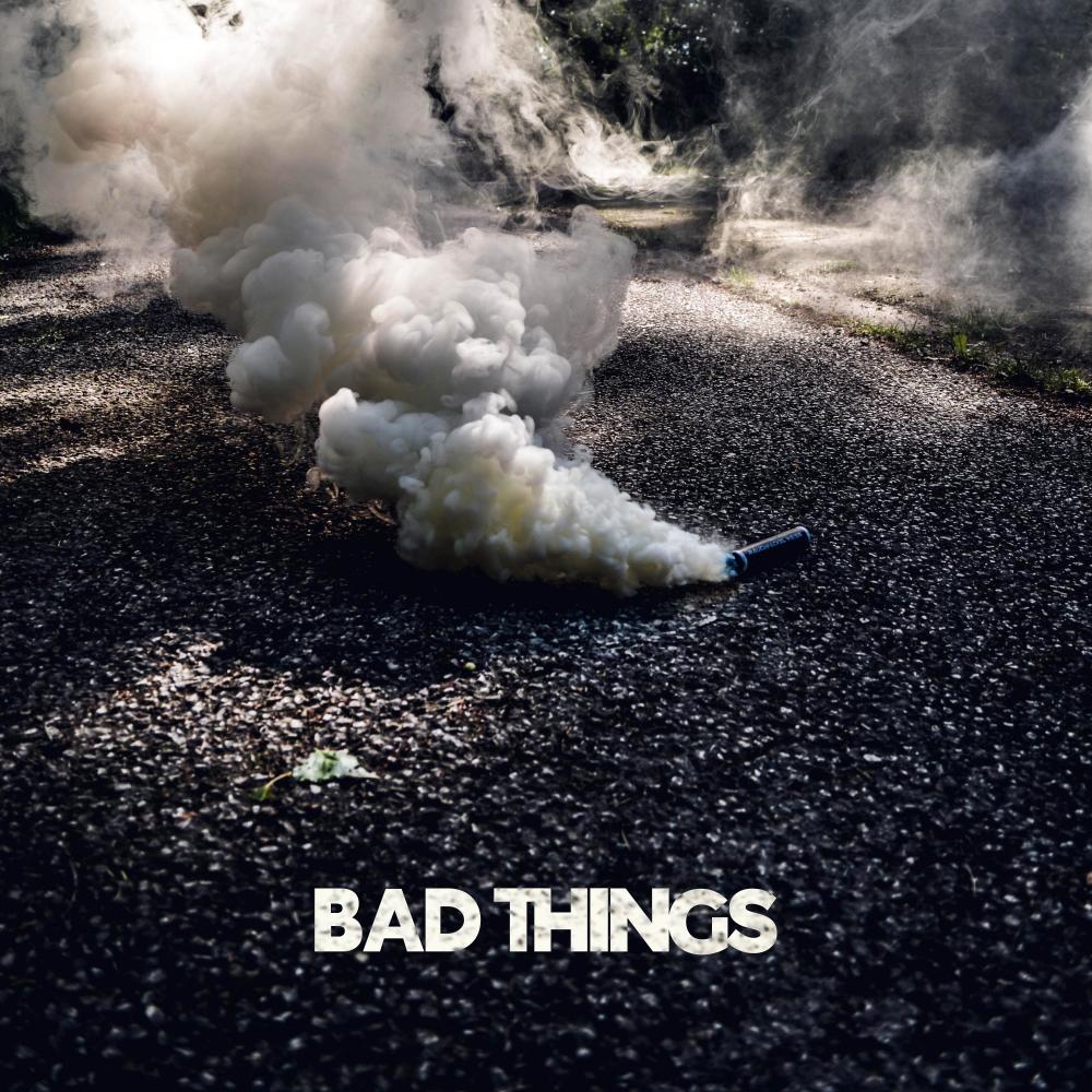 Bad Things