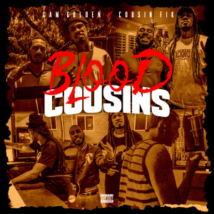 Album Blood Cousins (Explicit) from Cousin Fik