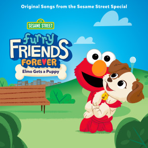 Sesame Street的專輯Furry Friends Forever: Elmo Gets a Puppy (Original Songs from the Sesame Street Special)