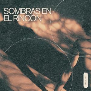 Nahuel Diaz的專輯Sombras En El Rincón