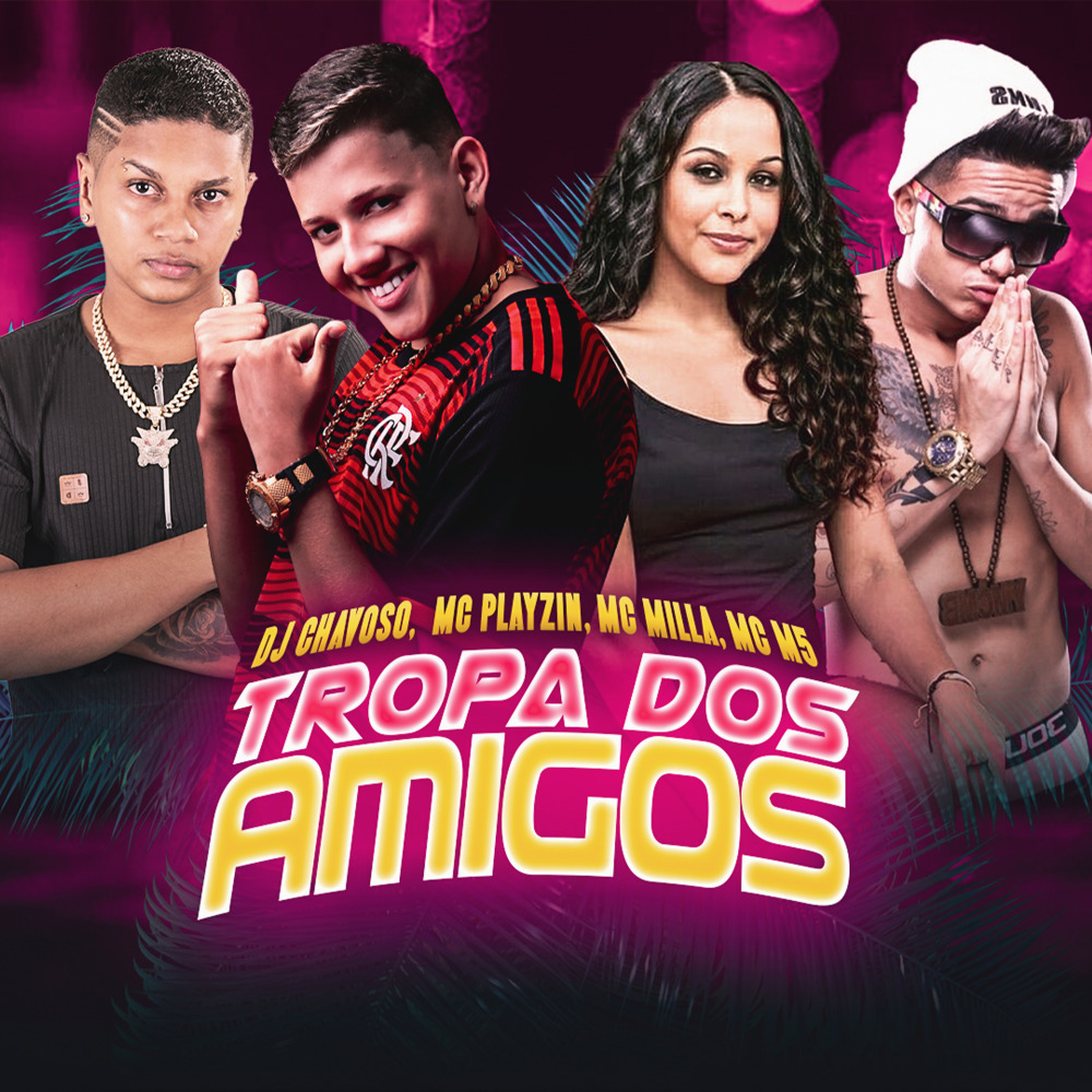 Tropa dos Amigos (Remix Brega Funk)
