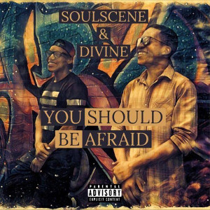 Album You Should Be Afraid (Explicit) oleh DiVine