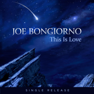 Dengarkan This Is Love lagu dari Joe Bongiorno dengan lirik