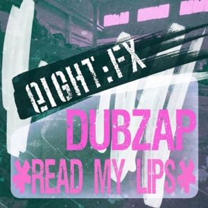 Dubzap的專輯Read My Lips