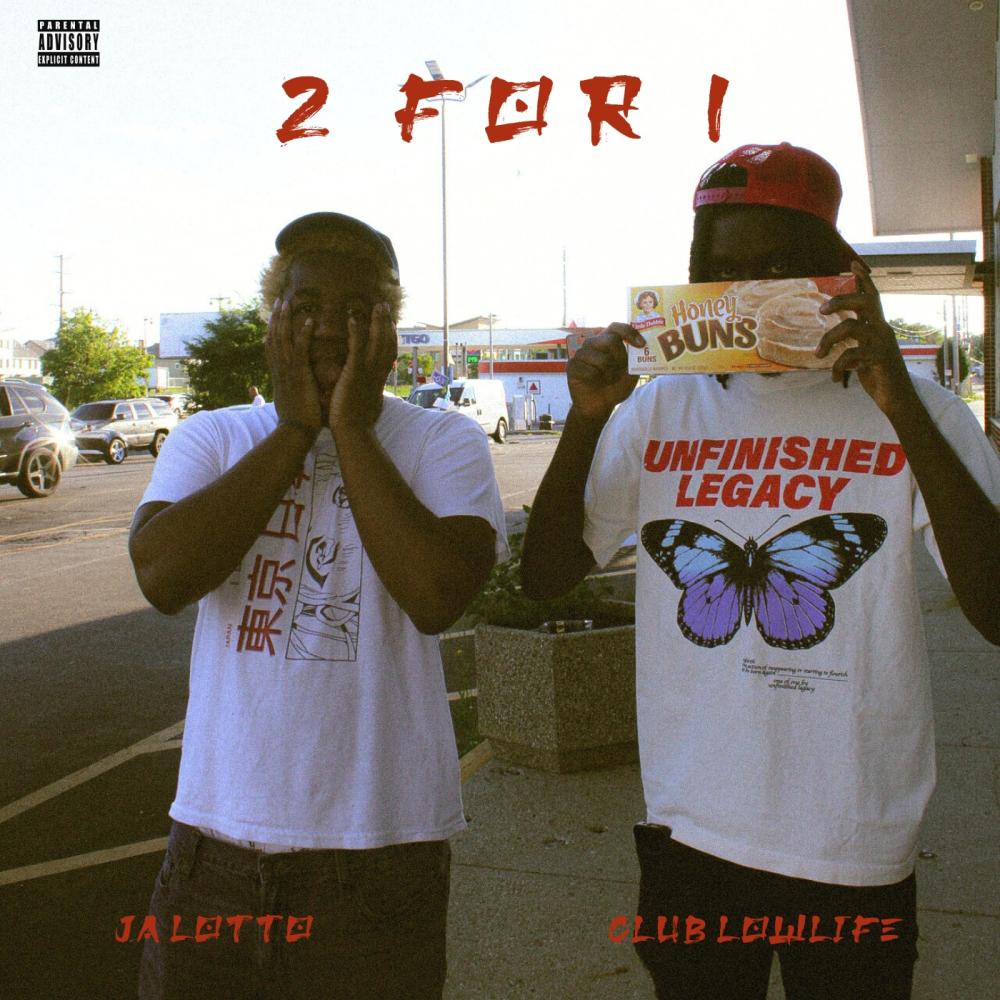 2 FOR 1 (feat. Ja Lotto) (Explicit)