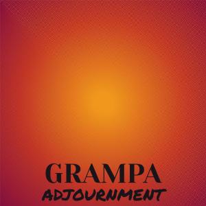 Various Artists的專輯Grampa Adjournment