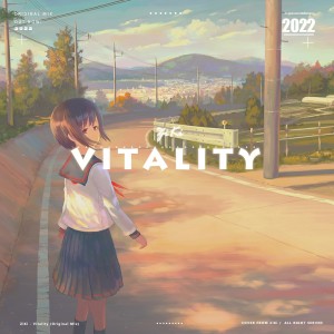 Listen to Vitality(Original Mix) (其他) song with lyrics from ZiKi