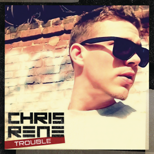 收聽Chris Rene的Trouble歌詞歌曲